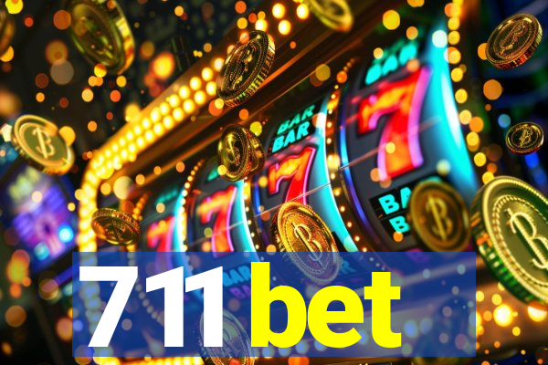 711 bet